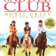 The Saddle Club: Horse Crazy