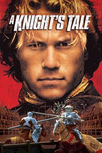 A Knight’s Tale (2001)