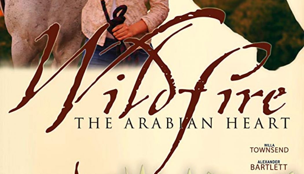 Wildfire: The Arabian Heart