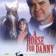 A Horse for Danny