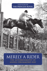 Merely A Rider – The Autobiography of Anneli Drummond-Hay (2022)